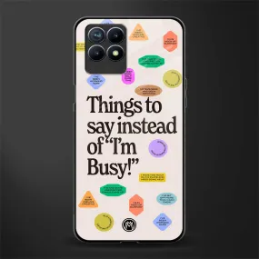 10 Things To Say Phone Case for Realme 8i | Glass Case