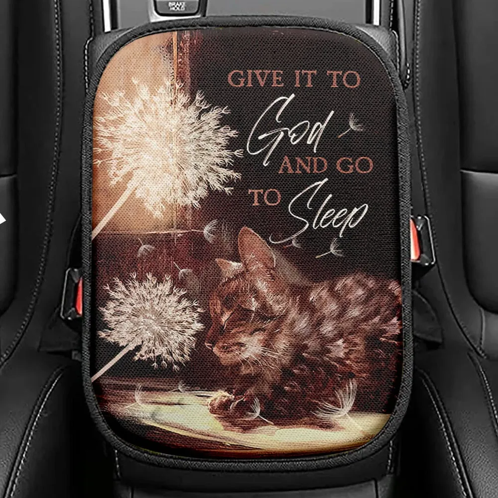 Dandelion Cat Give It To God And Go To Sleep Seat Box Cover, Bible Verse Car Center Console Cover, Christian Interior Car Accessories