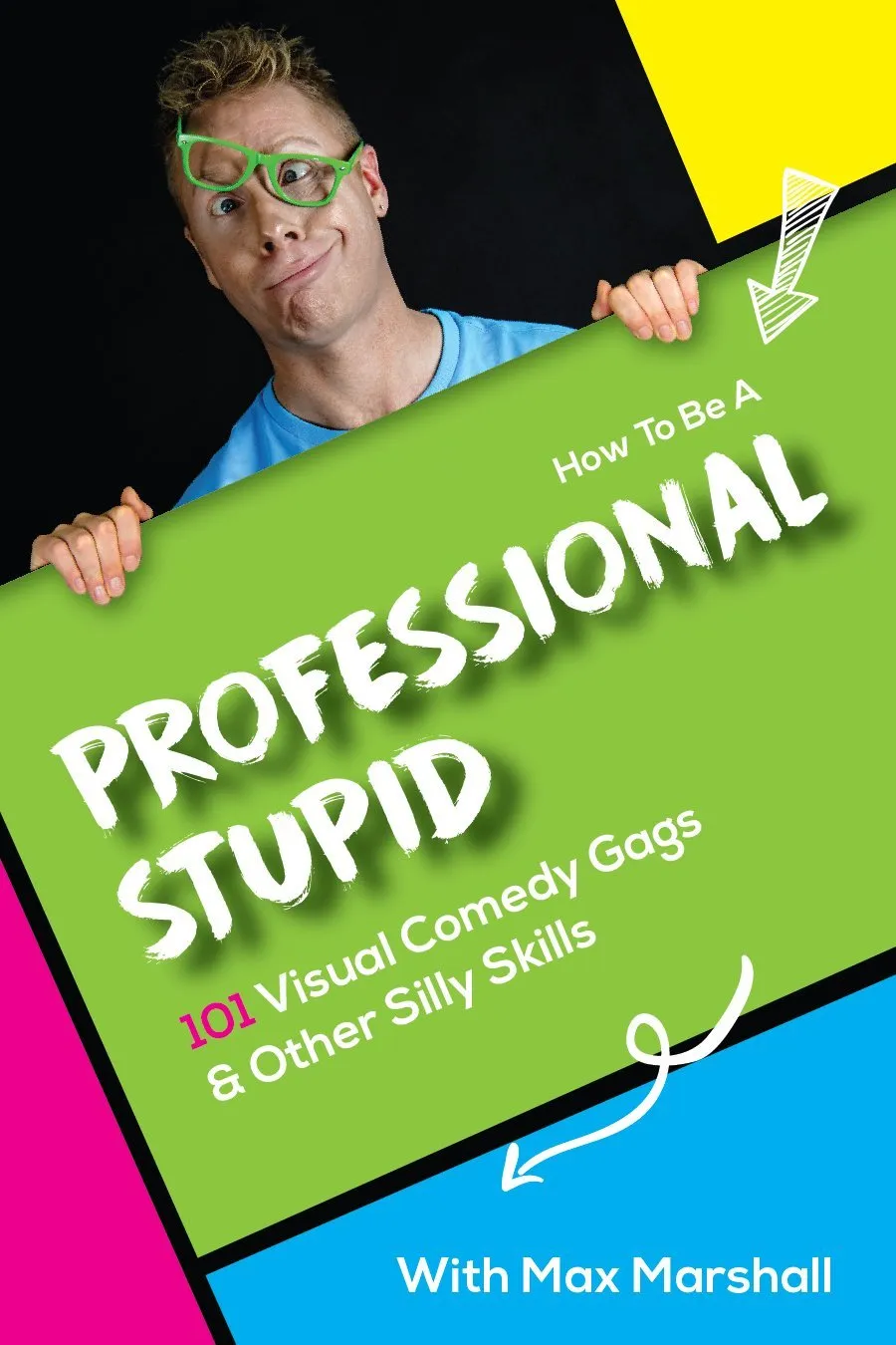 How To Be A Professional Stupid by Max Marshall - INSTANT DOWNLOAD