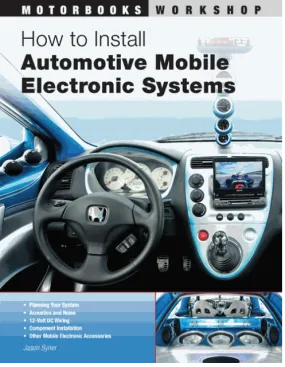 How to Install Automotive Mobile Electronic Systems (Motorbooks Workshop) USEDVG USED