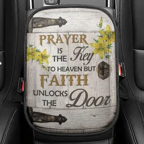 Prayer Is The Key To Heaven Seat Box Cover, Bible Verse Car Center Console Cover, Scripture Interior Car Accessories